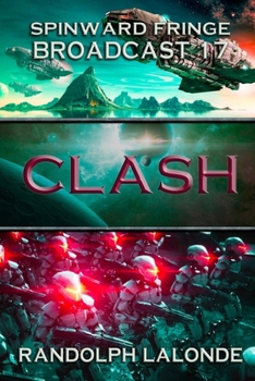 Paperback Clash: Spinward Fringe Broadcast 17 Book
