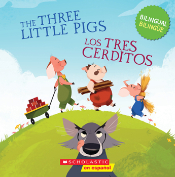 Paperback The Three Little Pigs / Los Tres Cerditos (Scholastic Bilingual) [Spanish] Book