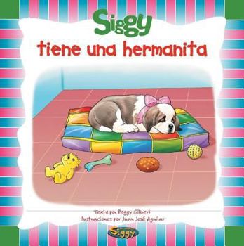 Paperback Siggy Tiene Una Hermanita Book