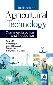 Hardcover Textbook on Agricultural Technology Commercialization and Incubation Book