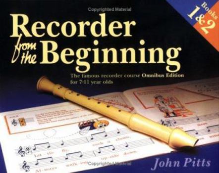 Paperback Recorder from the Beginning: The Famous Recorder Course for 7-11 Year Olds Book