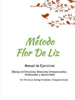 Paperback Método Flor De Liz [Spanish] Book