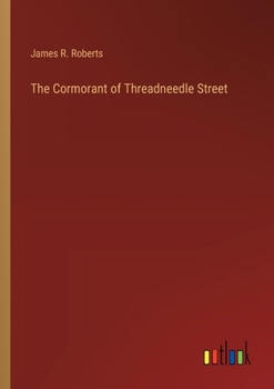 Paperback The Cormorant of Threadneedle Street Book