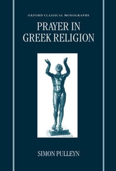Hardcover Prayer in Greek Religion Book