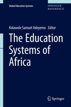Hardcover The Education Systems of Africa Book