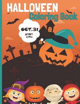 Paperback Halloween Coloring book: Activity Books Children and Seniors: Coloring Workbooks for Kids Book