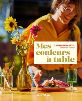 Paperback MES COULEURS A TABLE [French] Book