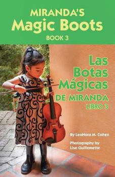 Paperback Miranda's Magic Boots Book 3: Las Botas Magicas de Miranda Libro 3 Book