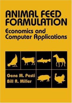 Paperback Animal Feed Formulation: Economic and Computer Applications Book