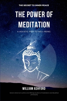The Power of Meditation: A holistic path to well-being