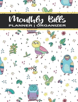 Monthly BIlls Planner Organizer | Funky Owls: Expenses Spending Debt Account Tracker Journal Diary Notebook | Financial Budget Planner