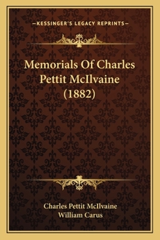 Paperback Memorials Of Charles Pettit McIlvaine (1882) Book