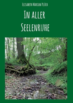 Paperback In aller Seelenruhe [German] Book