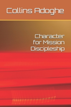 Paperback Character for Mission Discipleship Book