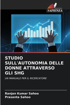 Paperback Studio Sull'autonomia Delle Donne Attraverso Gli SHG [Italian] Book