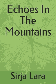 Paperback Echoes In The Mountains Book