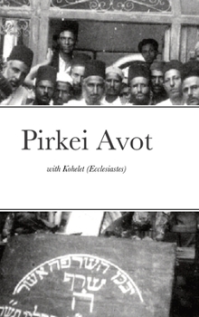 Hardcover PirKei Avot Ethical with Ecclesiastes Book