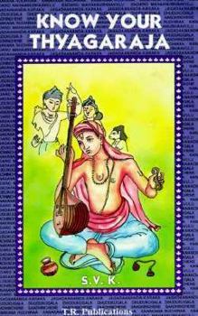 Paperback Know your Thyagaraja Book