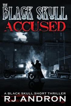 Paperback Accused: A Black Skull Short Thriller Book