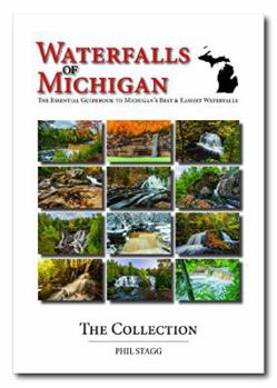 Paperback Waterfalls of Michigan: The Collection Book