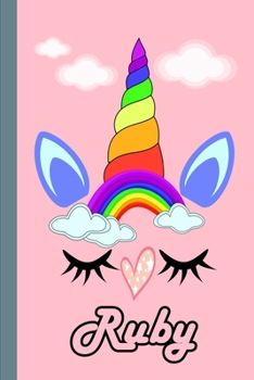 Ruby: Personalized Unicorn Sketchbook For Girls With Pink Name: Ruby: Personalized Unicorn Sketchbook For Girls With Pink Name Doodle, Sketch, Create!