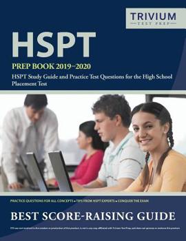 Paperback HSPT Prep Book 2019-2020: HSPT Study Guide and Practice Test Questions for the High School Placement Test Book