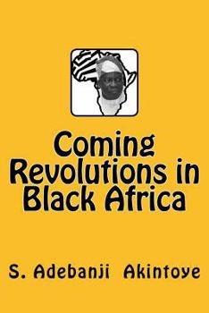 Paperback Coming Revolutions in Black Africa Book