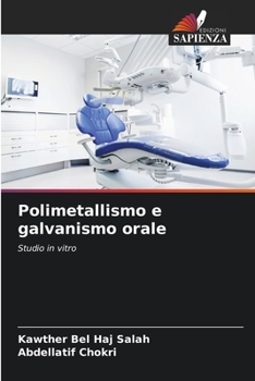 Paperback Polimetallismo e galvanismo orale [Italian] Book