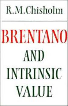 Misc. Brentano and Intrinsic Value Book