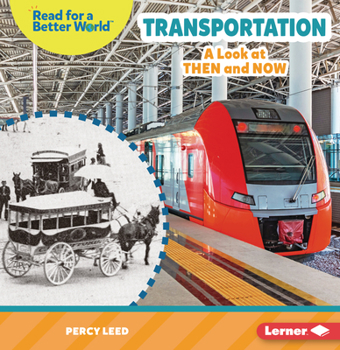 Paperback Transportation: A Look at Then and Now Book