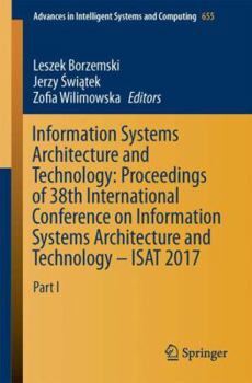 Paperback Information Systems Architecture and Technology: Proceedings of 38th International Conference on Information Systems Architecture and Technology - Isa Book
