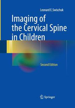 Paperback Imaging of the Cervical Spine in Children Book