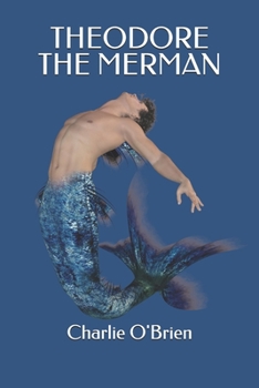 Paperback Theodore the Merman Book