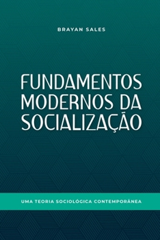 Paperback Fundamentos Modernos Da Socialização [Portuguese] Book