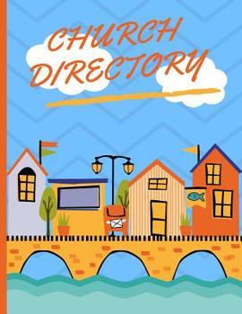 Church Directory (Logbook, Journal 8.5 X 11?): Church Directory Log for churches
