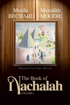 Paperback The Book of Nachalah: Volume One Book