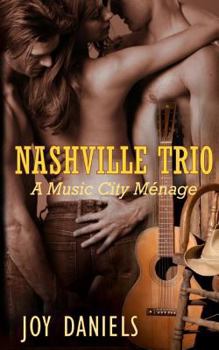 Paperback Nashville Trio: A Music City Menage Book