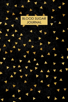 Blood Sugar Journal: Portable Diabetes, Blood Sugar Logbook. Daily Readings For 106 weeks. Before & After for Breakfast, Lunch , Dinner, Bedtime.