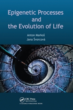 Paperback Epigenetic Processes and Evolution of Life Book