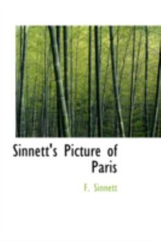 Paperback Sinnett's Picture of Paris Book