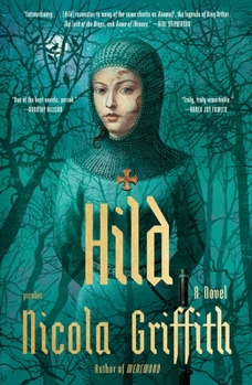Hild - Book #1 of the Hild Sequence