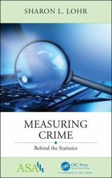 Paperback Measuring Crime: Behind the Statistics Book