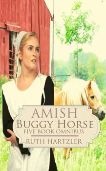 Paperback Amish Buggy Horse Five Book Omnibus Book