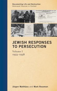 Hardcover Jewish Responses to Persecution: 1933-1938 Book