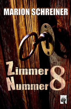 Paperback Zimmer Nummer 8 [German] Book