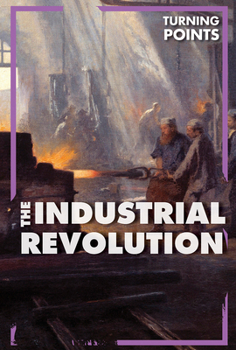 Paperback The Industrial Revolution Book