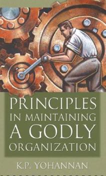 Paperback Principles in Maintaining a Godly Organization Book