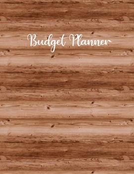 Paperback Budget Planner: Rustic Wood Personal Finance Tracker for Men, Non-Dated Monthly Planner, Debt and Expense Tracker, Cash Management & M Book