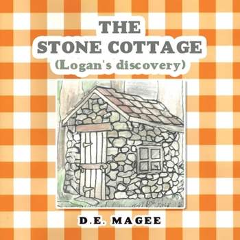 Paperback THE STONE COTTAGE (Logan's discovery) Book