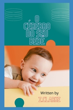 Paperback o cérebro do seu bebê [Portuguese] Book